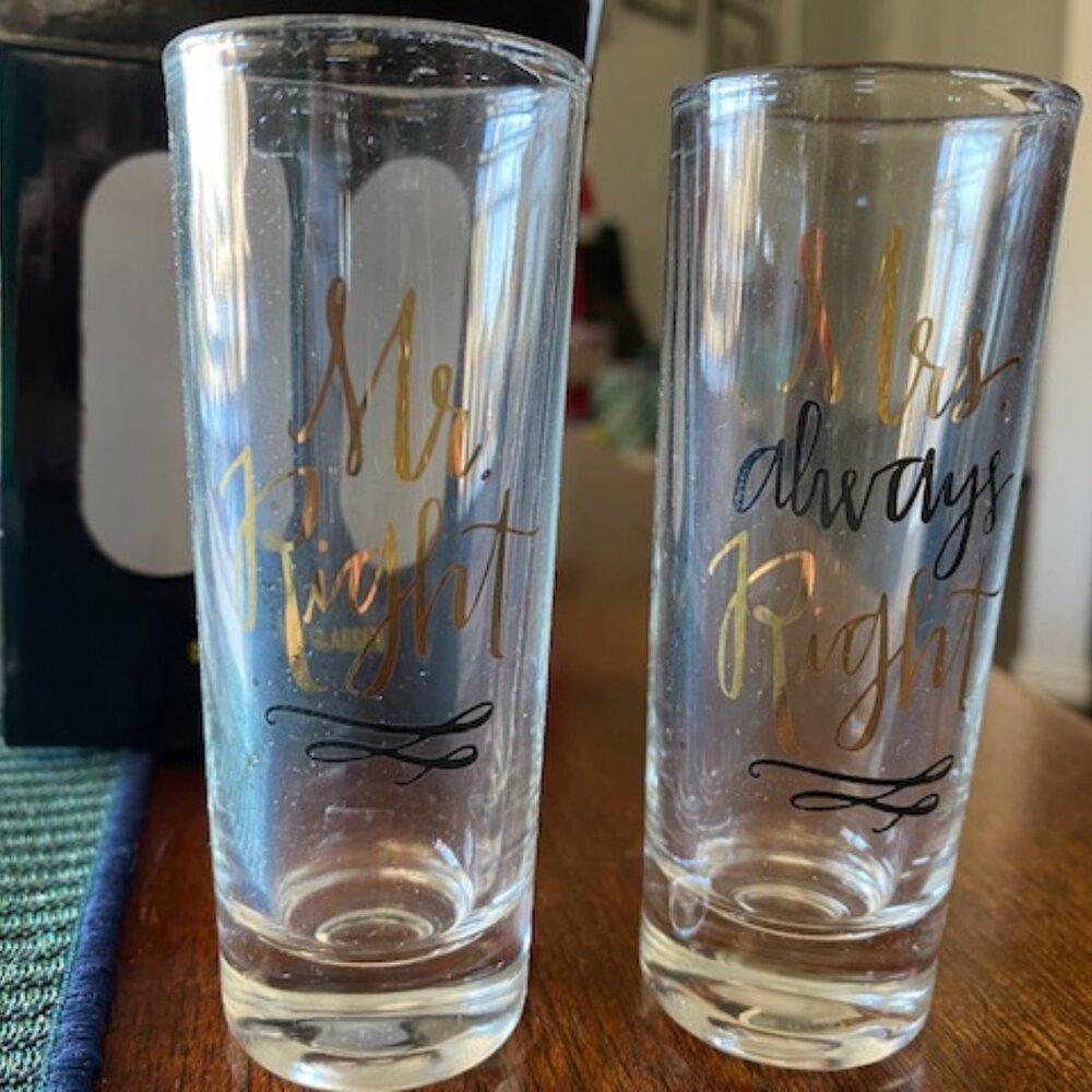 NIB ~ MR RIGHT & MRS ALWAYS RIGHT * pair of 2 4" shot glasses * in box